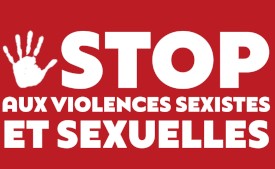 Pour en finir avec les Violences sexistes et sexuelles (VSS)… partout !